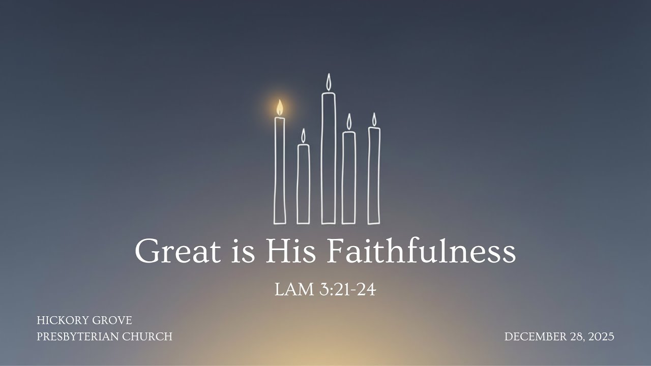 Great Is His Faithfulness